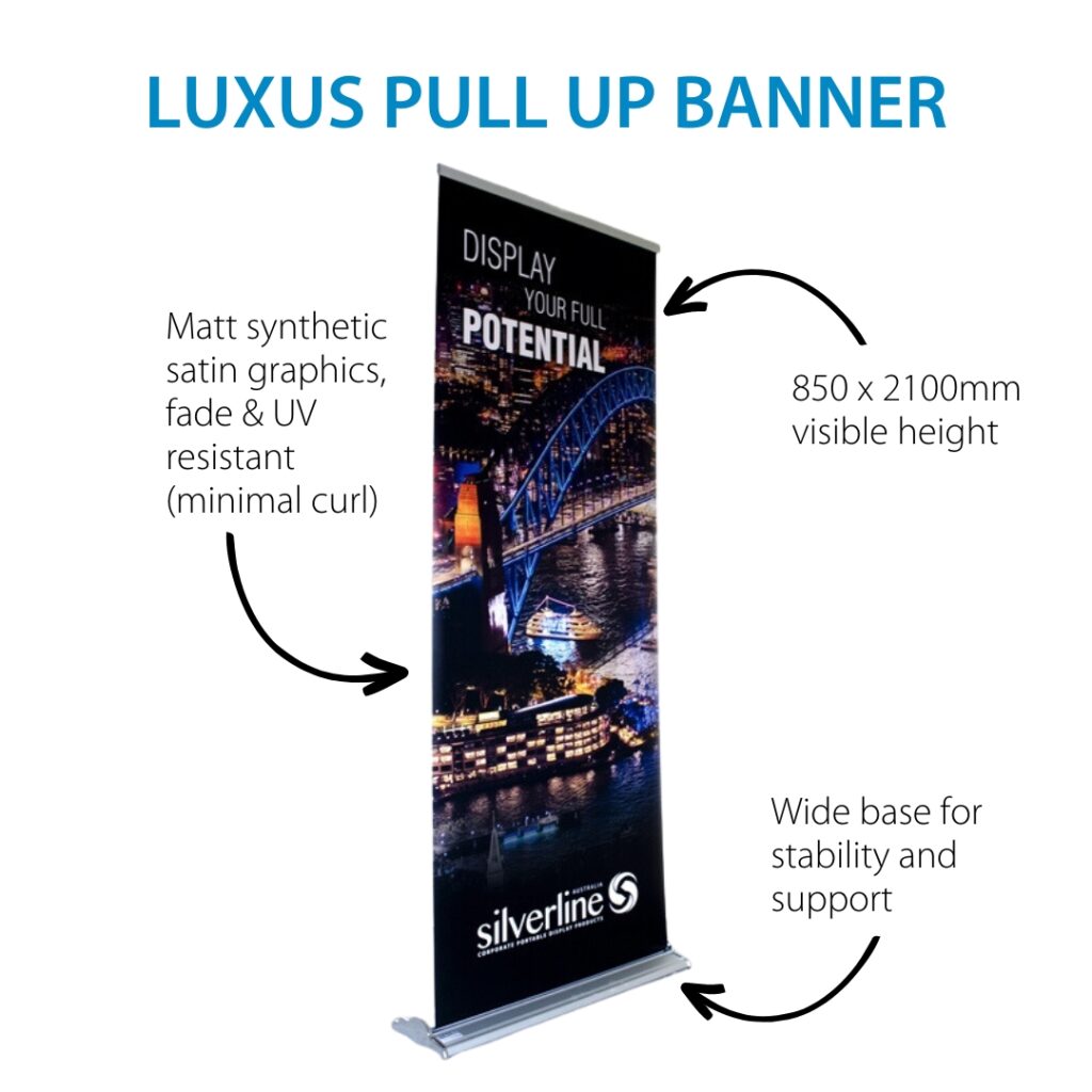 Luxus Pull Up Banner